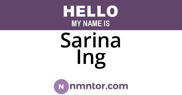 Sarina Ing