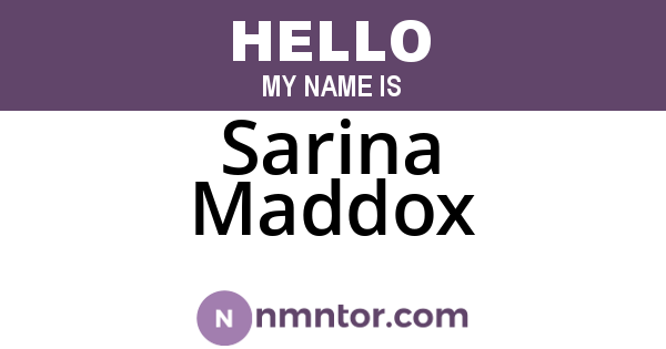 Sarina Maddox