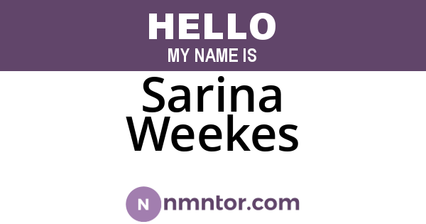 Sarina Weekes