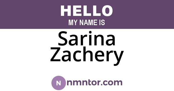Sarina Zachery