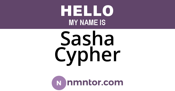 Sasha Cypher