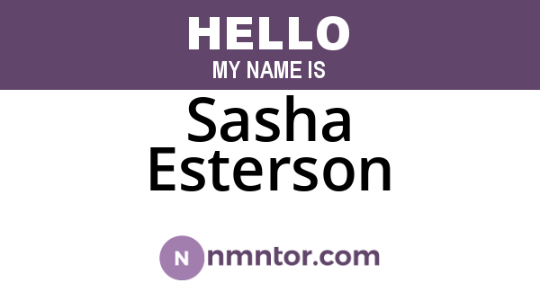 Sasha Esterson
