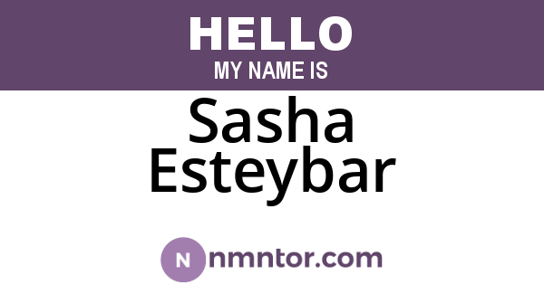 Sasha Esteybar