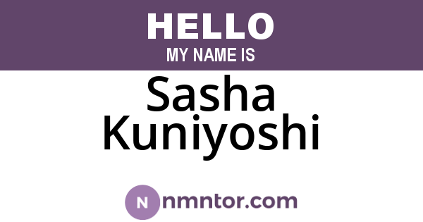 Sasha Kuniyoshi
