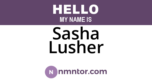 Sasha Lusher