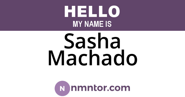 Sasha Machado