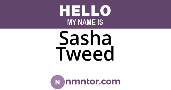 Sasha Tweed