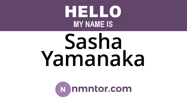 Sasha Yamanaka
