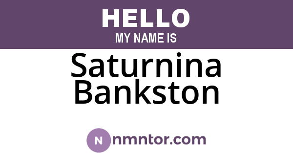 Saturnina Bankston