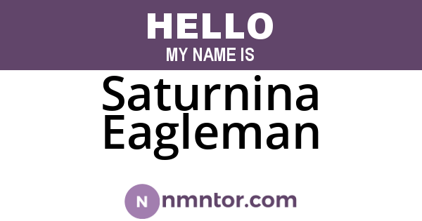 Saturnina Eagleman