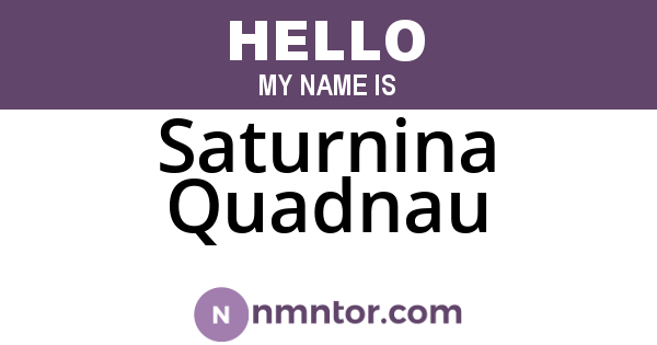 Saturnina Quadnau