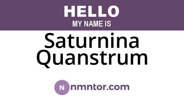 Saturnina Quanstrum