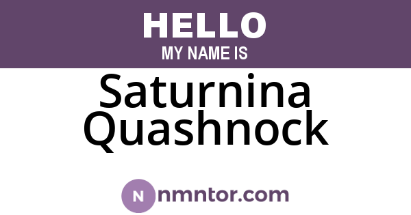 Saturnina Quashnock