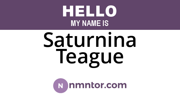 Saturnina Teague