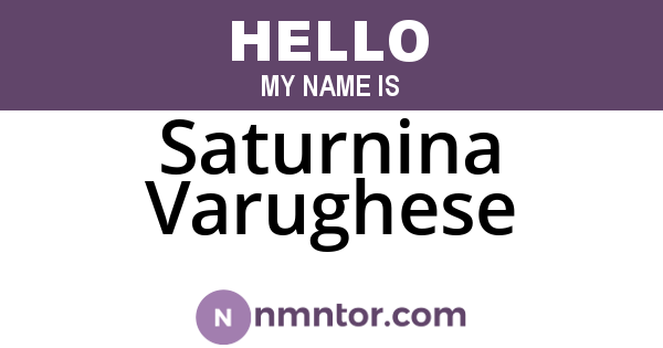 Saturnina Varughese