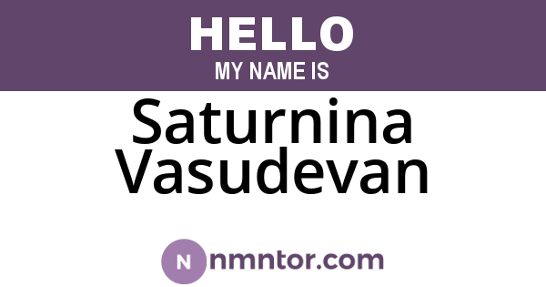 Saturnina Vasudevan
