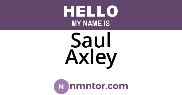 Saul Axley