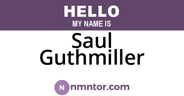 Saul Guthmiller