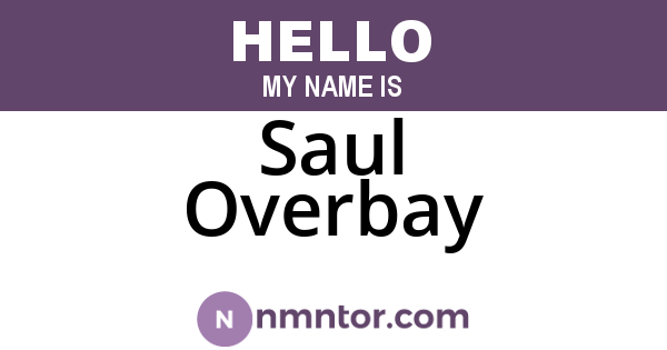 Saul Overbay