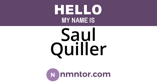Saul Quiller