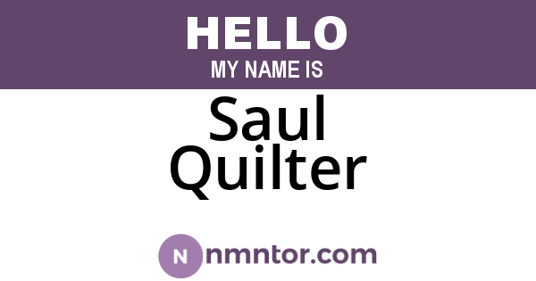 Saul Quilter