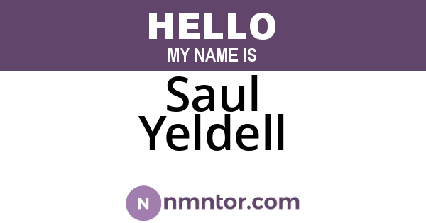 Saul Yeldell