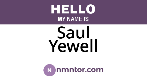 Saul Yewell