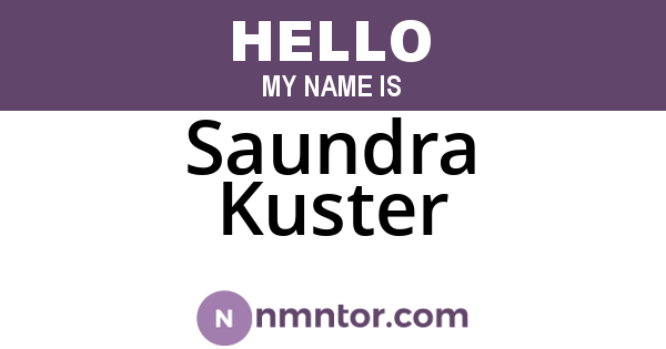 Saundra Kuster