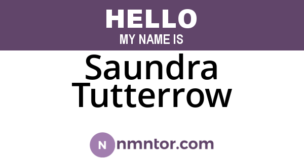 Saundra Tutterrow