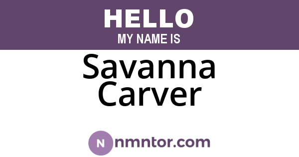 Savanna Carver