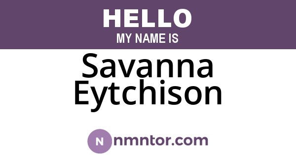 Savanna Eytchison