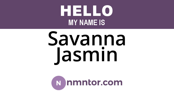 Savanna Jasmin