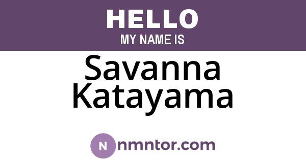 Savanna Katayama
