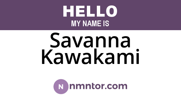 Savanna Kawakami