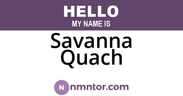 Savanna Quach