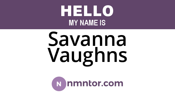 Savanna Vaughns