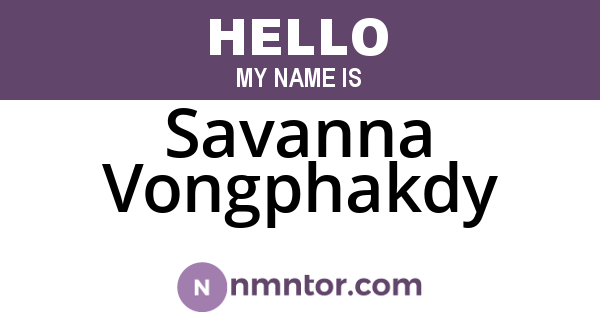 Savanna Vongphakdy