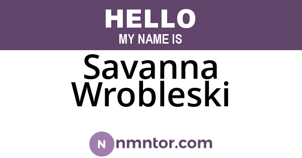Savanna Wrobleski