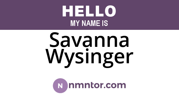 Savanna Wysinger
