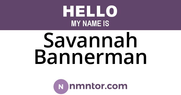 Savannah Bannerman