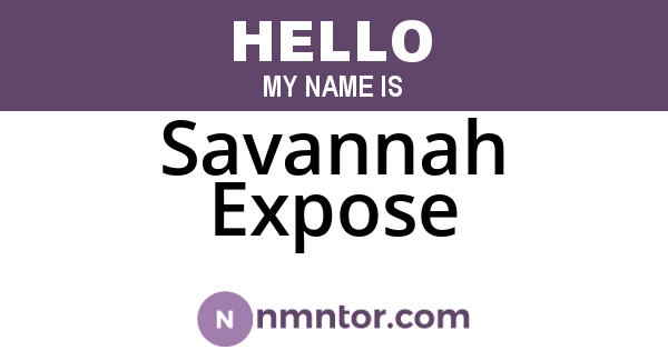 Savannah Expose