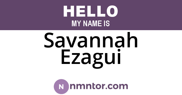 Savannah Ezagui
