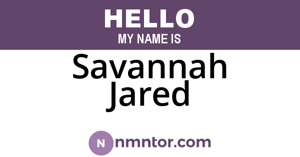 Savannah Jared