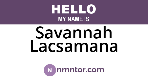Savannah Lacsamana