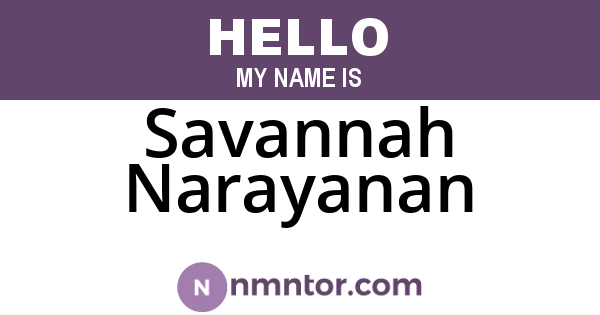 Savannah Narayanan