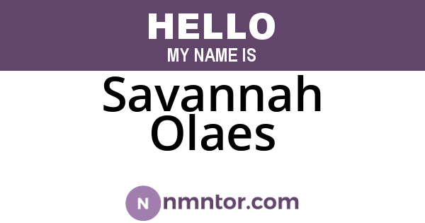 Savannah Olaes
