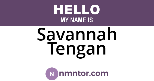 Savannah Tengan