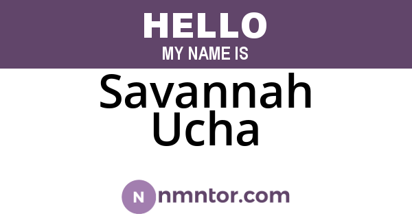 Savannah Ucha