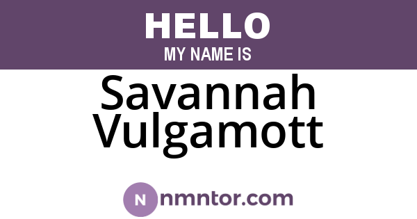 Savannah Vulgamott