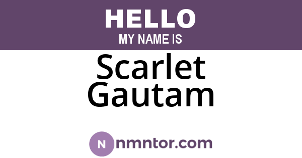Scarlet Gautam